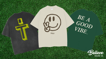 Believe Brand Co. | Best Christian Apparel Brand | Faith based clothing ‘be a good vibe shirt’